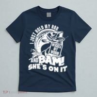 Fishing I Just Hold My Rod And Wiggle My Worm T-Shirt thumb 5