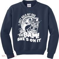 Fishing I Just Hold My Rod And Wiggle My Worm Kids Sweatshirt thumb 0