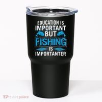 Fishing Is Important Tumbler thumb 0
