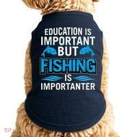 Fishing Is Important Doggie Tank thumb 0