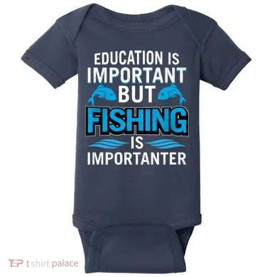 Fishing Is Important Baby Bodysuit