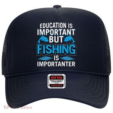 Fishing Is Important Hat