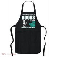 Fishing Is like Boobs Even The Small One Are Fun To Play With Apron thumb 0