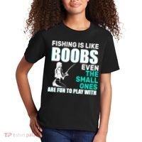 Fishing Is like Boobs Even The Small One Are Fun To Play With Kids T-Shirt thumb 2