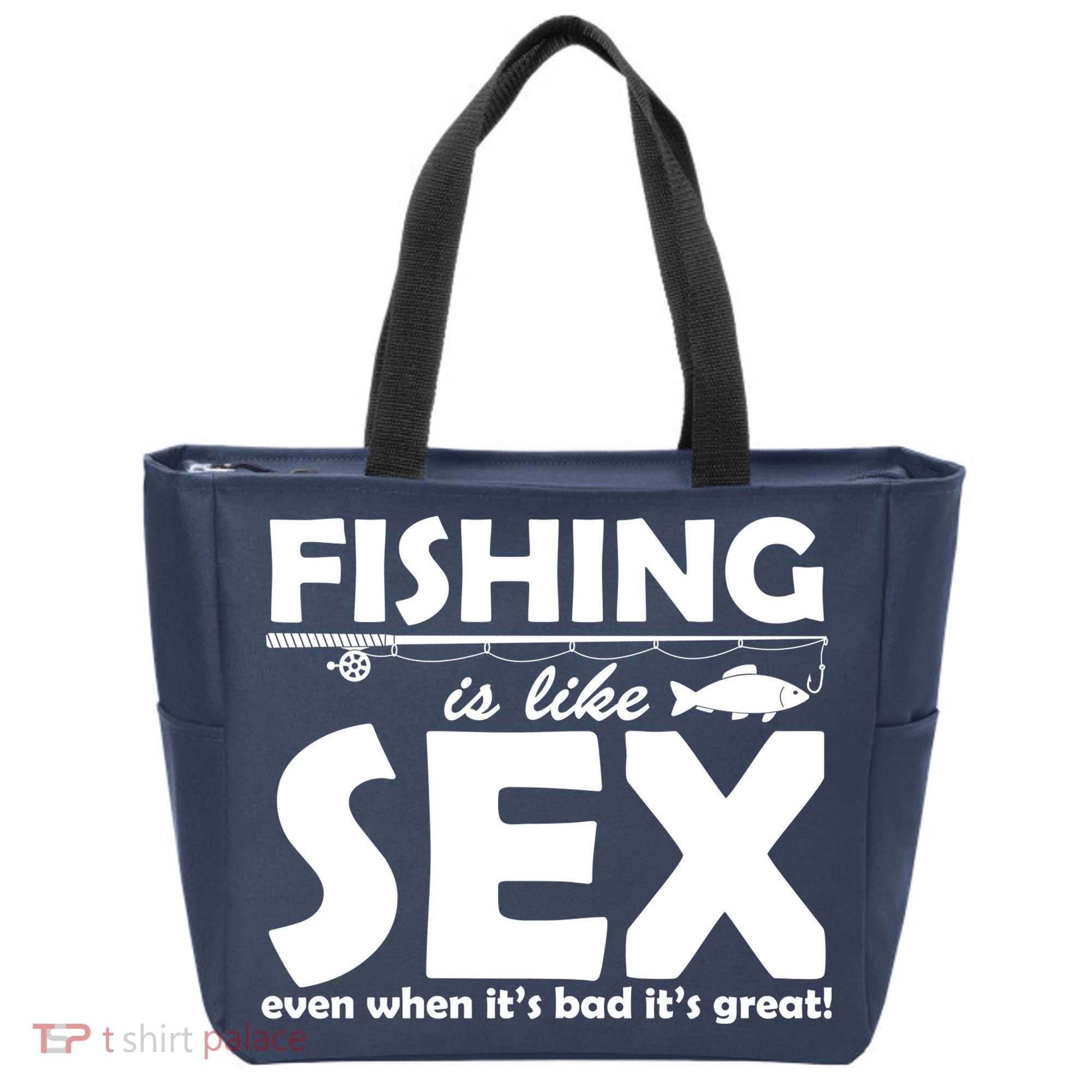 Fishing Is like Sex Tote Bag