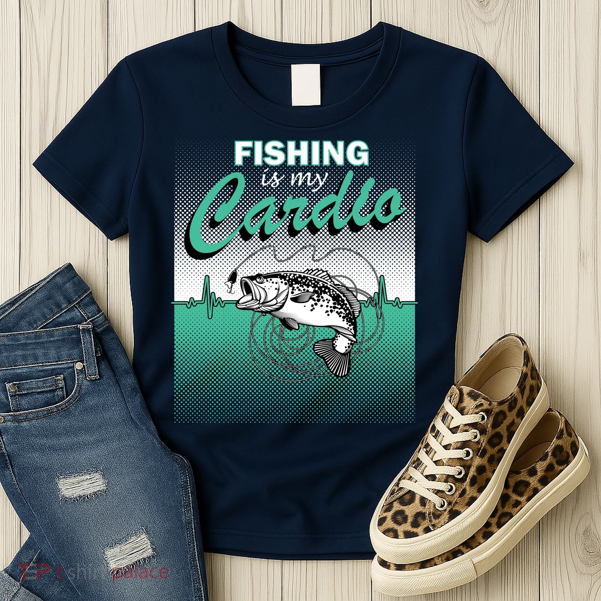 Fishing Is My Cardio Women's T-Shirt