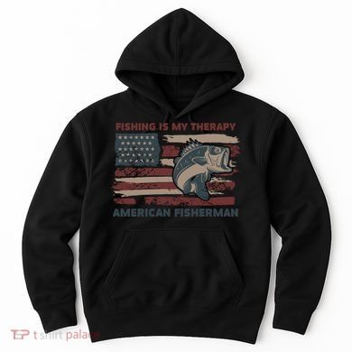 Fishing Is My Therapy American Fisherman Hoodie