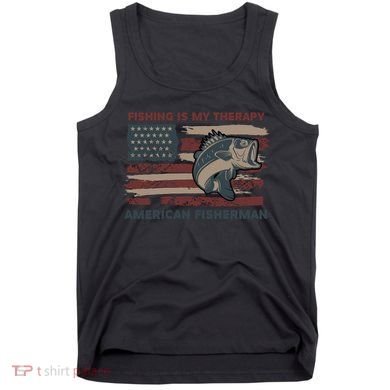 Fishing Is My Therapy American Fisherman Tank Top