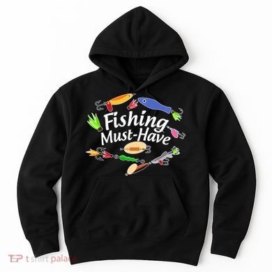 Fishing Must-Have Fishing Lures Hoodie