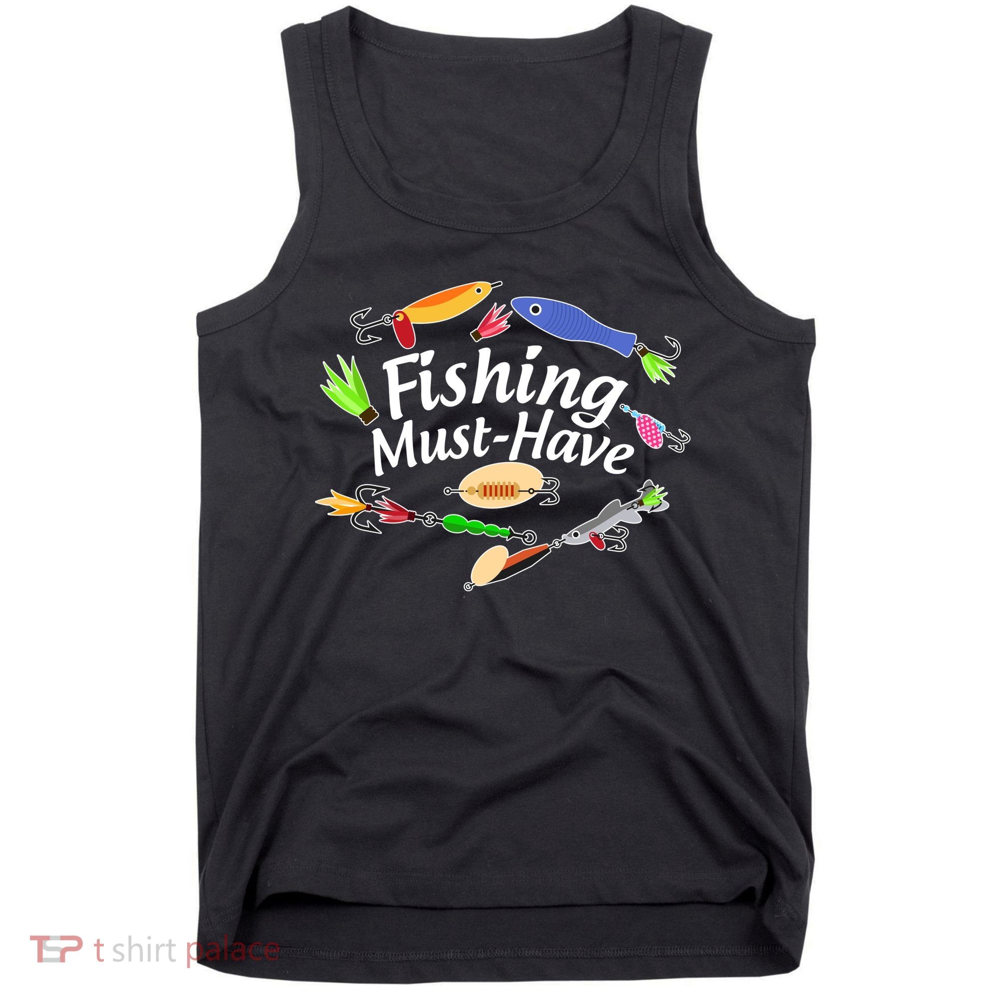 Fishing Must-Have Fishing Lures Tank Top
