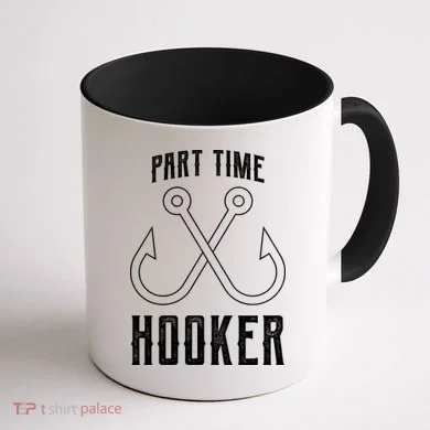 Fishing Part Time Hooker Coffee Mug back