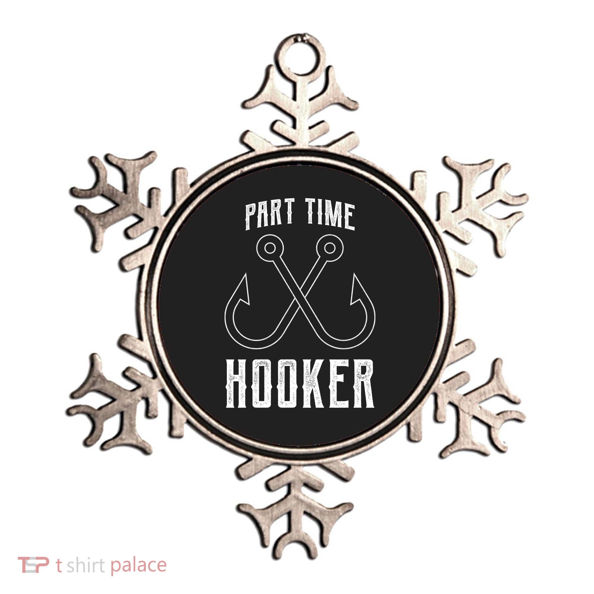Fishing Part Time Hooker Ornament