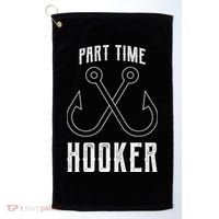 Fishing Part Time Hooker Golf Towel thumb 0
