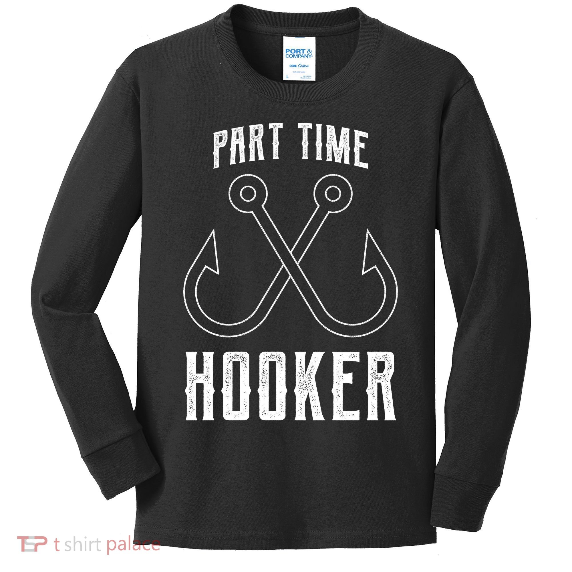 Fishing Part Time Hooker Kids Long Sleeve Shirt