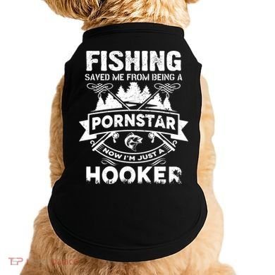 Fishing Saved Me From Being A Pornstar Now I'm Just A Hooker Doggie Tank