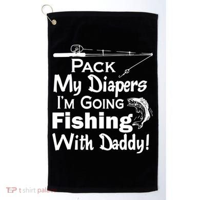 Fishing With Daddy Golf Towel