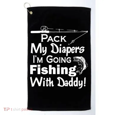 Fishing With Daddy Golf Towel