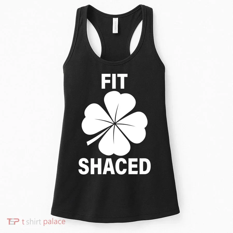 Fit Shaced Funny Irish Drinking Party Women's Tank Top