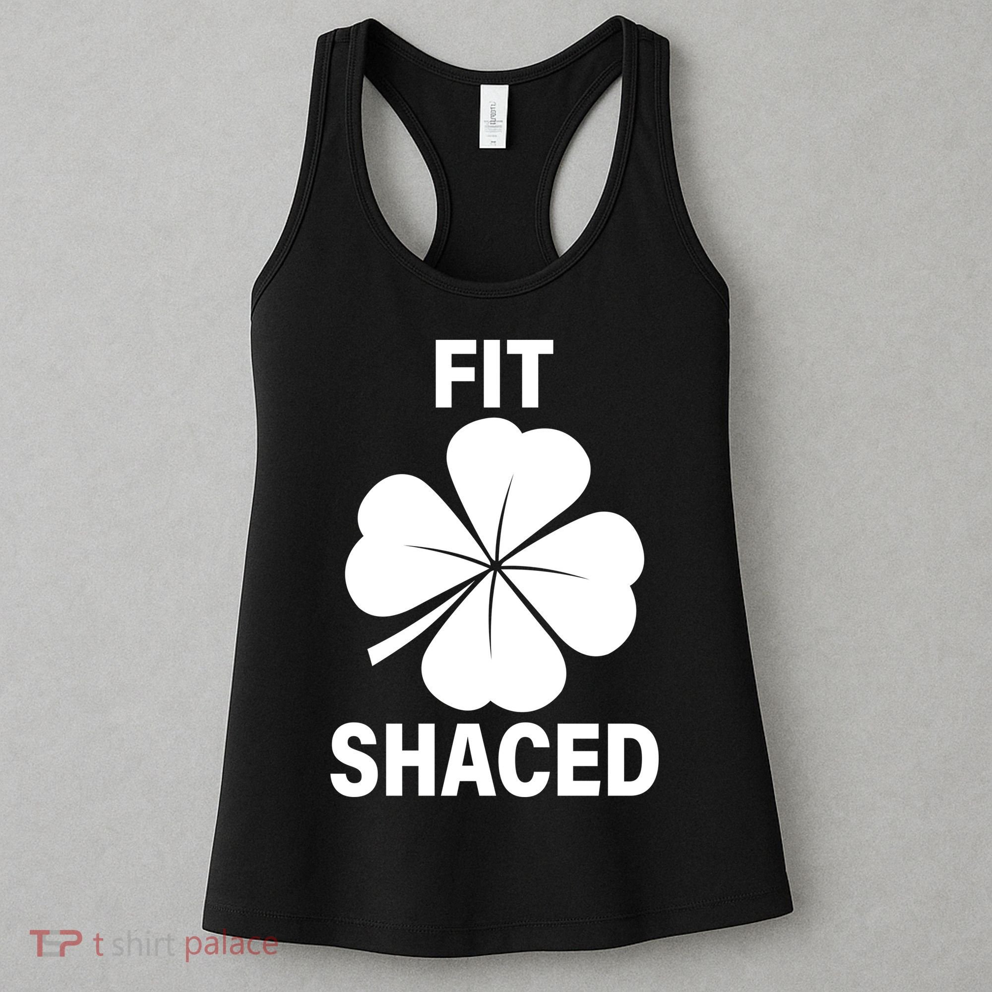 Fit Shaced Funny Irish Drinking Party Women's Tank Top