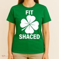 Fit Shaced Funny Irish Drinking Party T-Shirt thumb 4