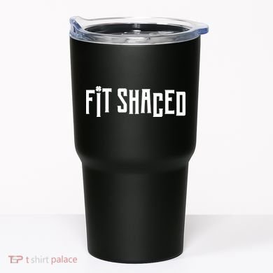 Fit Shaced Funny St. Patrick’s Day Tumbler