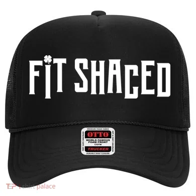 Fit Shaced Funny St. Patrick’s Day Hat