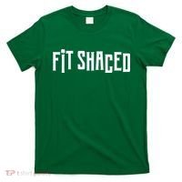Fit Shaced Funny St. Patrick’s Day T-Shirt thumb 0