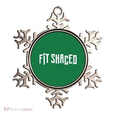 Fit Shaced Funny St. Patrick’s Day Ornament