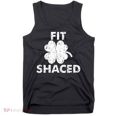 Fit Shaced Funny St. Patrick's Day Irish Clover Beer Drinking Tank Top