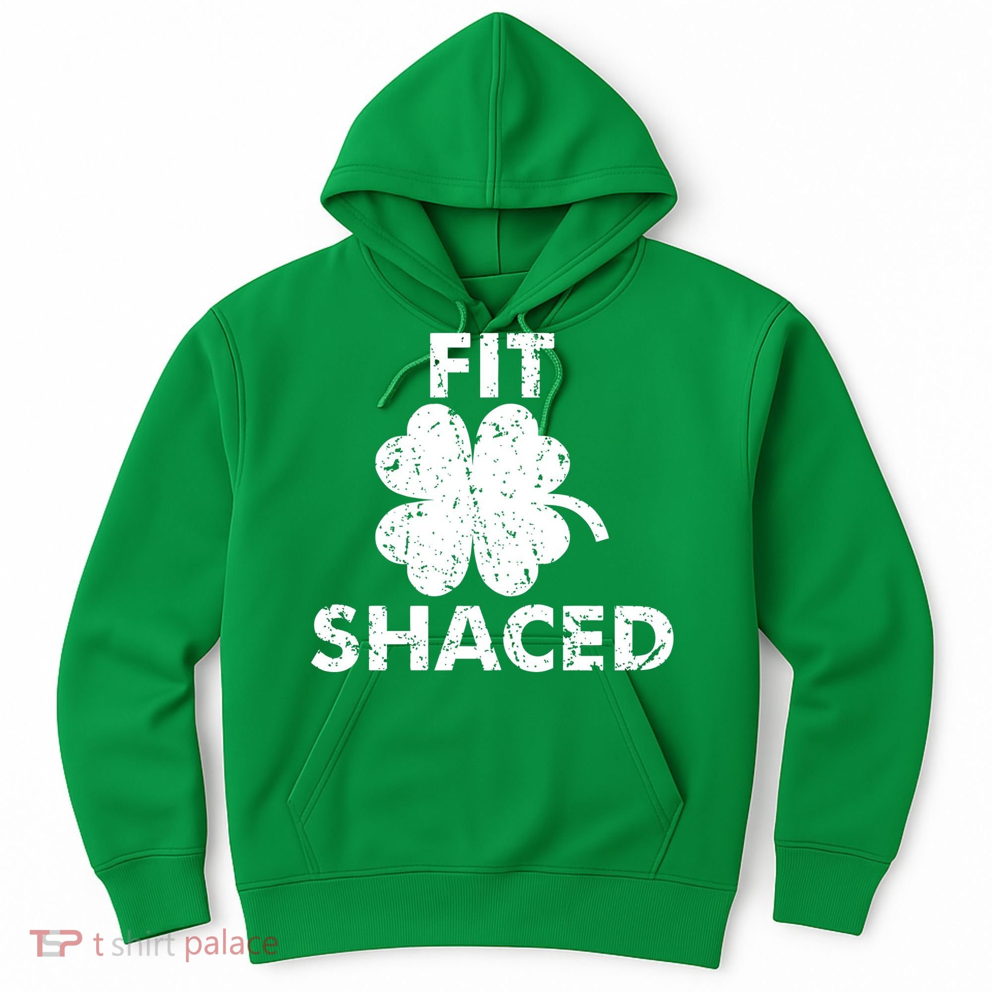 Fit Shaced Funny St. Patrick's Day Irish Clover Beer Drinking Hoodie