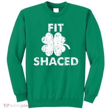 Fit Shaced Funny St. Patrick's Day Irish Clover Beer Drinking Sweatshirt