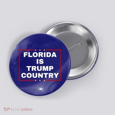 Florida Is Trump Country Button