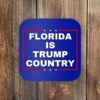 Florida Is Trump Country Coaster thumb 0