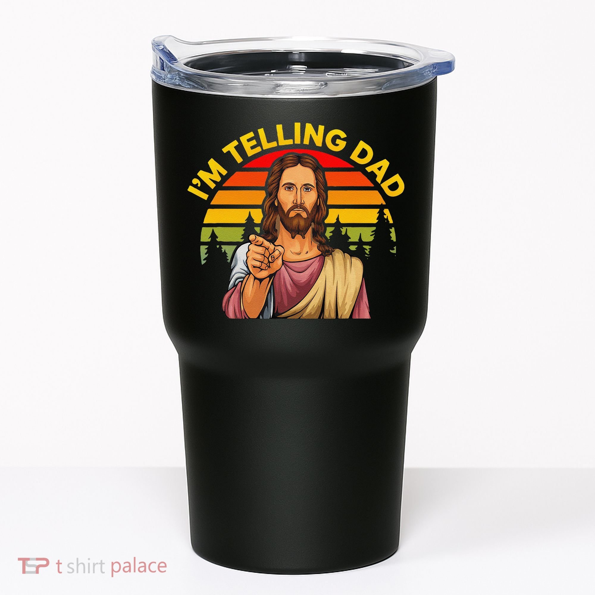 Funny IM Telling Dad Religious Christian Jesus Meme Tumbler
