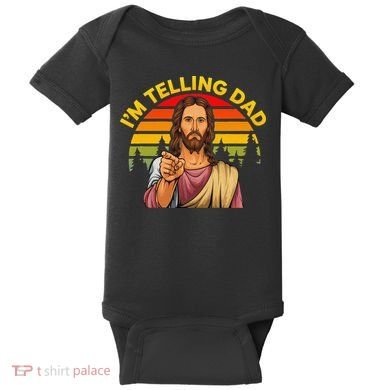 Funny IM Telling Dad Religious Christian Jesus Meme Baby Bodysuit