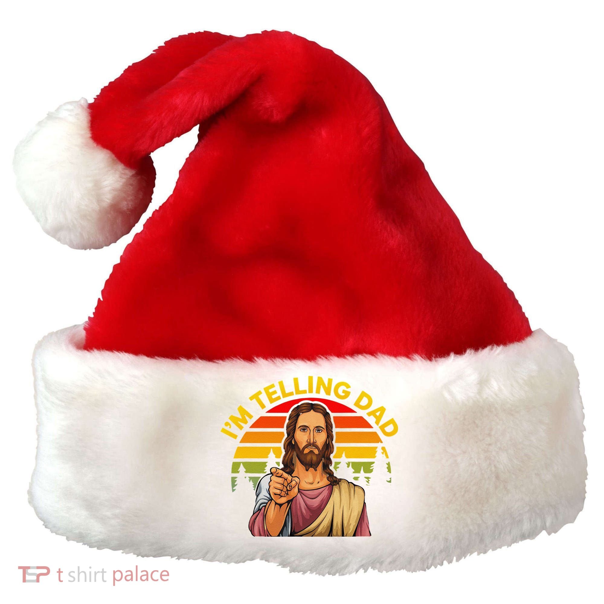 Funny IM Telling Dad Religious Christian Jesus Meme Santa Hat