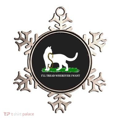 Funny Ill Tread Wherever I Want Cat Vs Tread On Me Snake Ornament