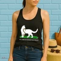 Funny Ill Tread Wherever I Want Cat Vs Tread On Me Snake Women's Tank Top thumb 2