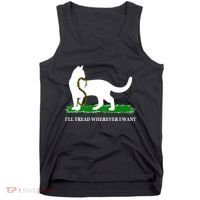 Funny Ill Tread Wherever I Want Cat Vs Tread On Me Snake Tank Top thumb 0