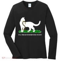 Funny Ill Tread Wherever I Want Cat Vs Tread On Me Snake Women's Long Sleeve Shirt thumb 0