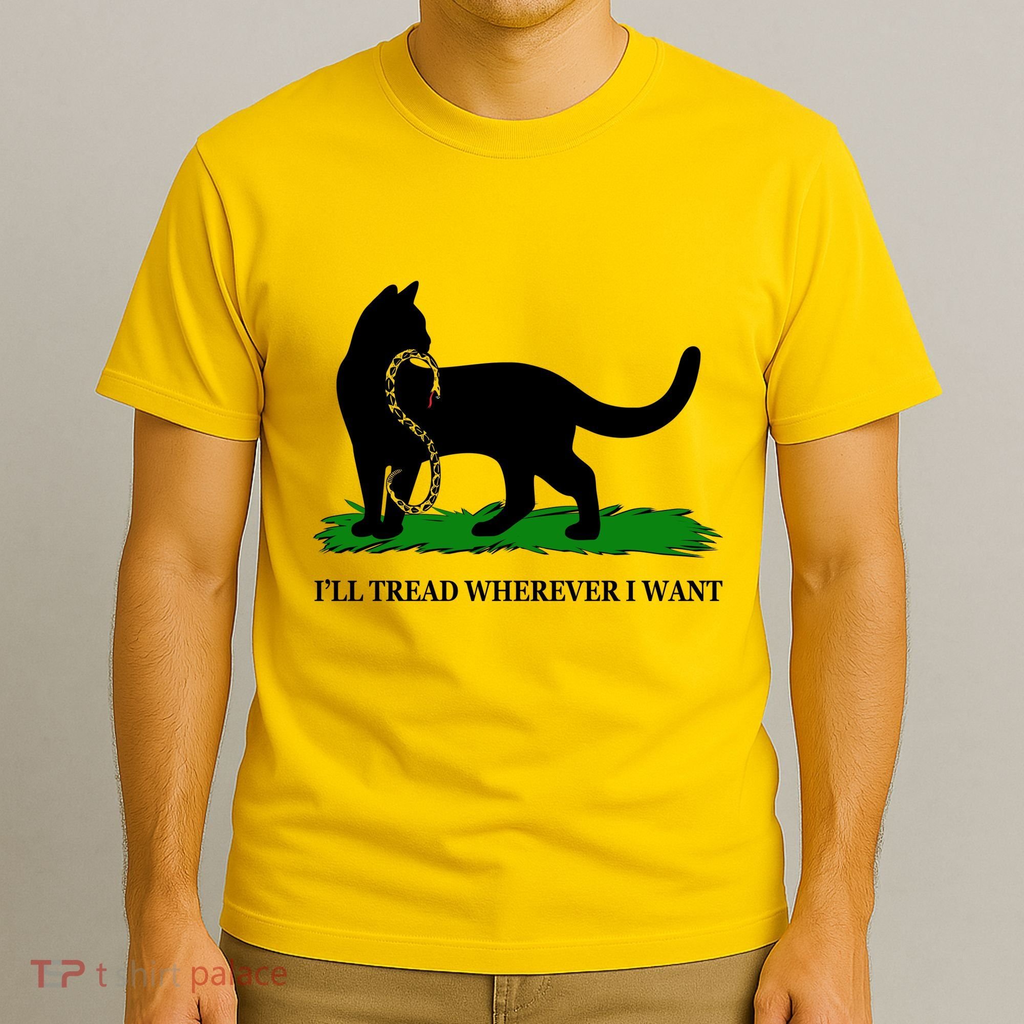 Funny Ill Tread Wherever I Want Cat Vs Tread On Me Snake T-Shirt