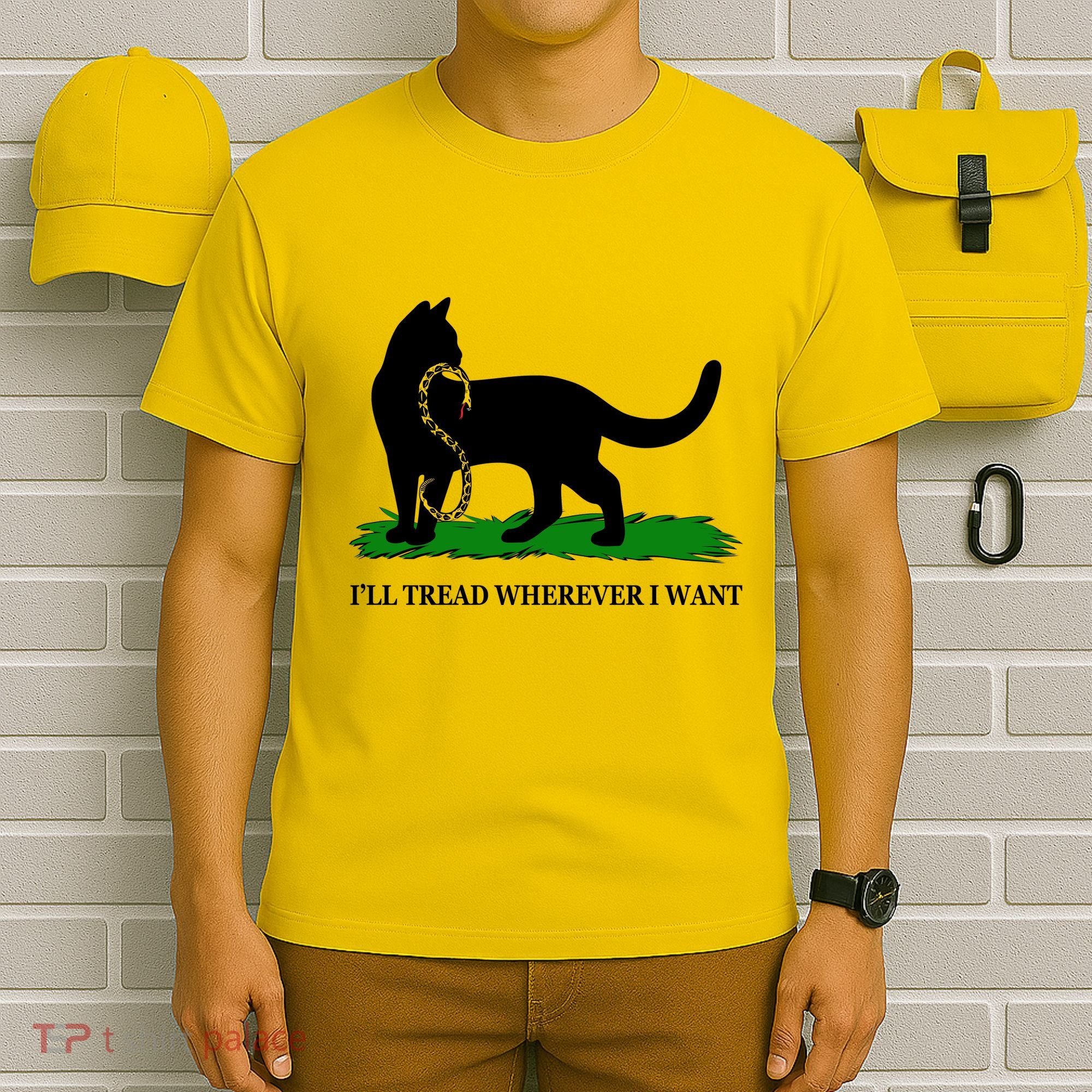 Funny Ill Tread Wherever I Want Cat Vs Tread On Me Snake T-Shirt