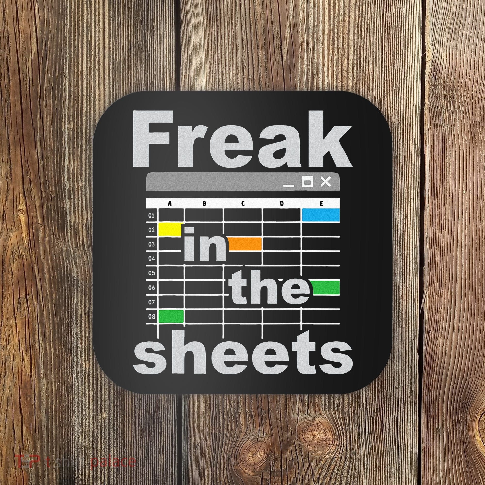 Freak In The Sheets Funny Accountant Analyst Secretary Coaster
