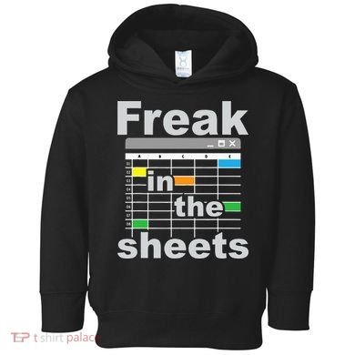 Freak In The Sheets Funny Accountant Analyst Secretary Toddler Hoodie