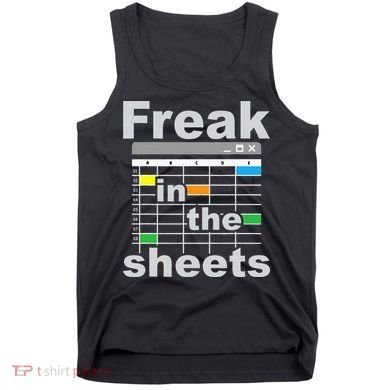 Freak In The Sheets Funny Accountant Analyst Secretary Tank Top