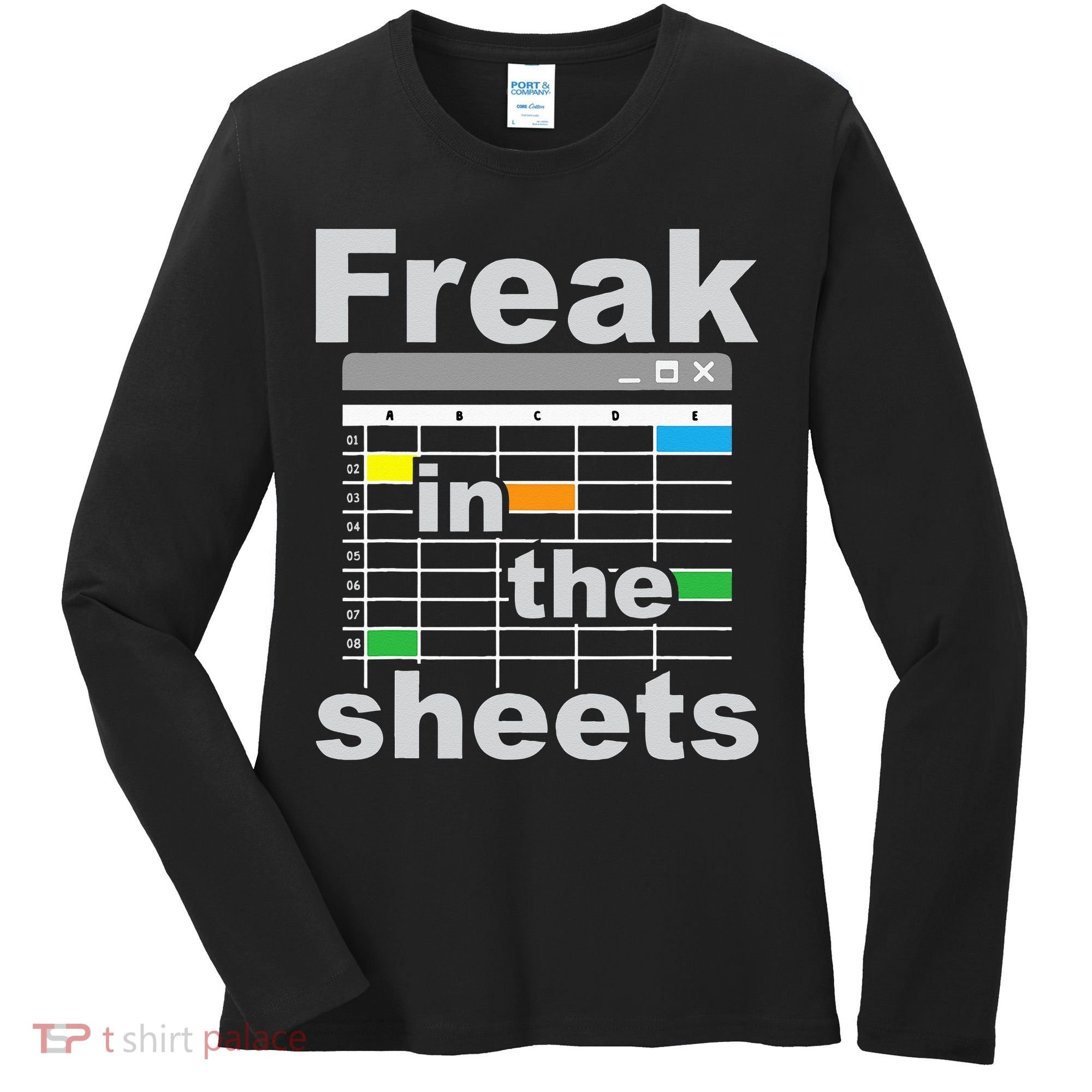 Freak In The Sheets Funny Accountant Analyst Secretary Women's Long Sleeve Shirt