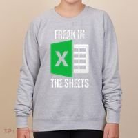 Freak In The Sheets Excel Spreadsheet Funny Office Jokes Women's Sweatshirt thumb 0