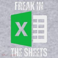 Freak In The Sheets Excel Spreadsheet Funny Office Jokes Women's Sweatshirt thumb 2