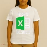 Freak In The Sheets Excel Spreadsheet Funny Office Jokes T-Shirt thumb 4