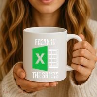 Freak In The Sheets Excel Spreadsheet Funny Office Jokes Coffee Mug thumb 3